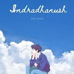 Indradhanush - Amogh Hegde Song Download