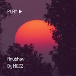 Anubhav - Amogh Hegde Song Download